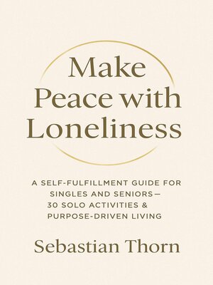 cover image of Make Peace with Loneliness